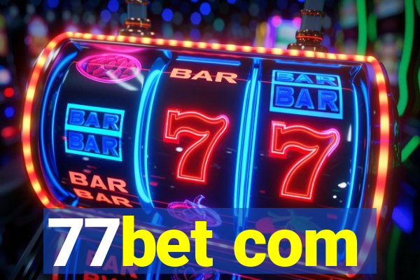 77bet com